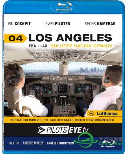 PilotsEye（飞行员之眼）系列视频 ----  法兰克福-洛杉矶-5470 