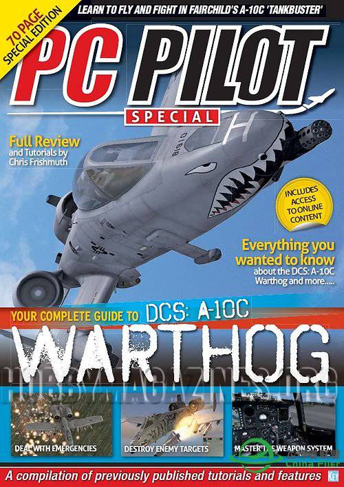 PC Pilot 电脑飞行家杂志 -  特刊 - DCS：A-10C疣猪-6864 