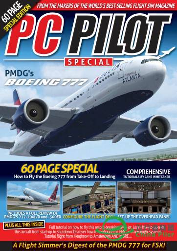 PC Pilot 电脑飞行家杂志 - PMDG波音777 特刊-5184 