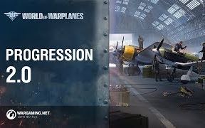 【战机世界】Progression 2.0 --- 2.0.5更新-105 