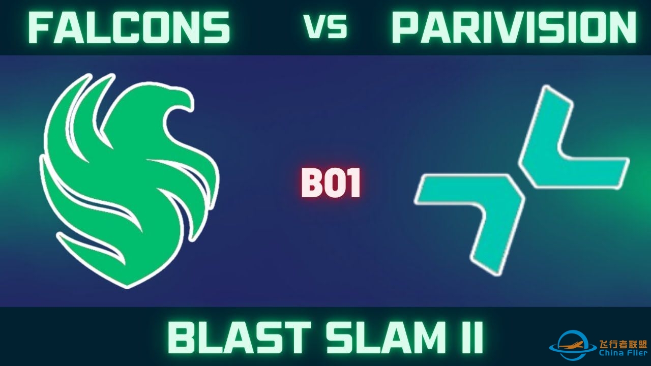 【Astral解说】BLAST Slam II Falcons vs PARIVISION BO1-9800 